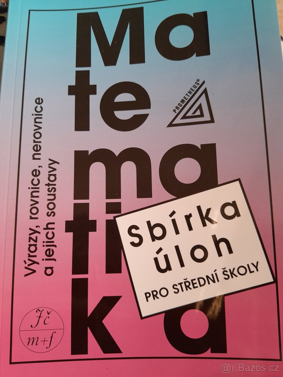 Matematika sbírka úloh pro střední školy - Prometheus