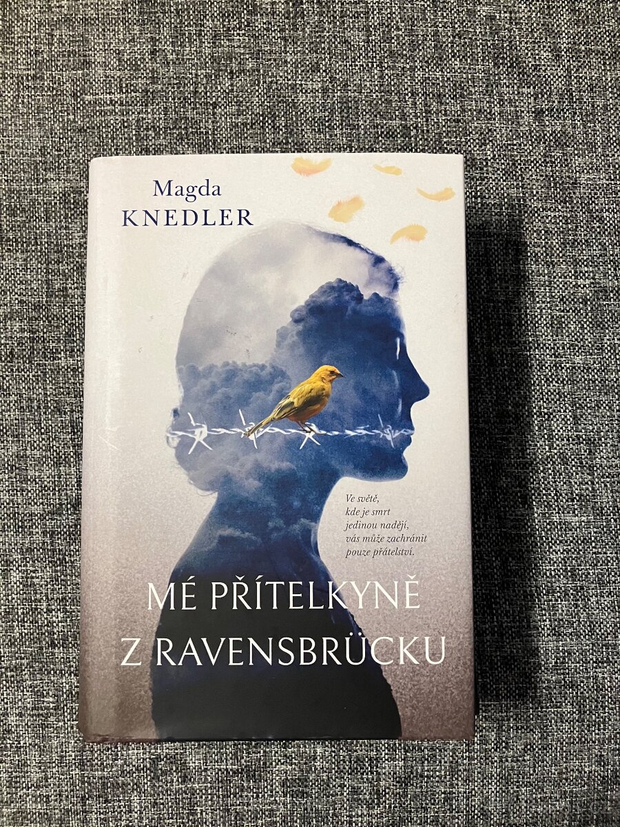 Prodám novou knihu Magda Knedler - Mé přítelkyne z Ravensbru