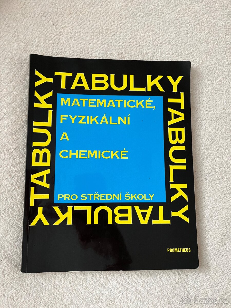 Matematické, fyzikální a chemické tabulky pro střední školy