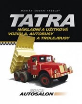 Tatra - nákladní a užitková vozidla, autobusy a trolejbusy