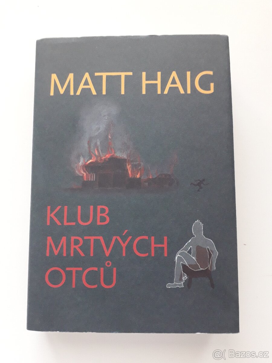 Klub mrtvých otců - Matt Haig