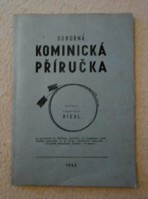 Koupím knihu Odborná kominická příručka (Riedl, 1953)