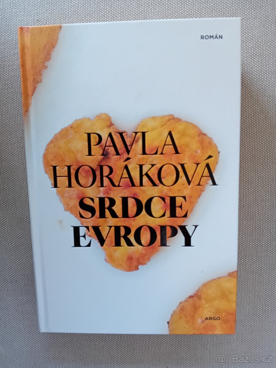 Srdce Evropy - Pavla Horáková