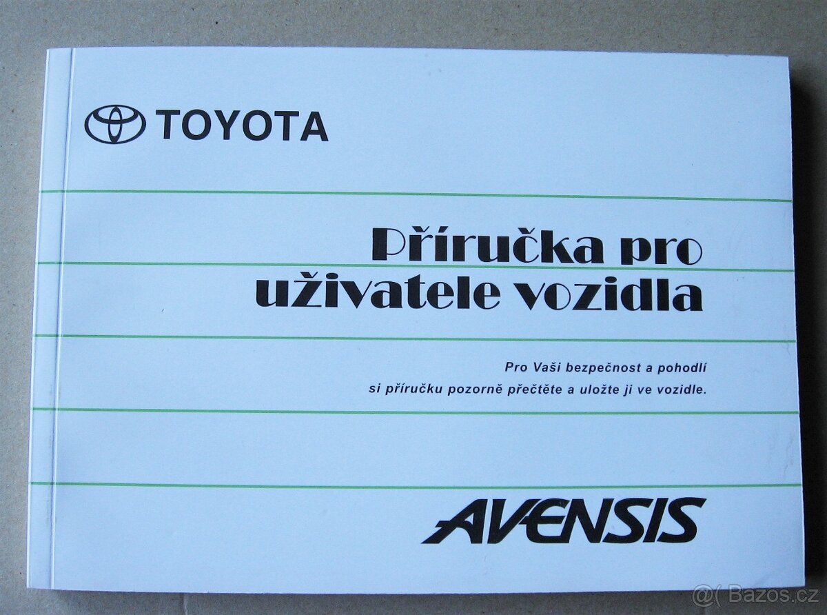 Příručka pro uživatele vozidla Toyota Avensis od 1998 -