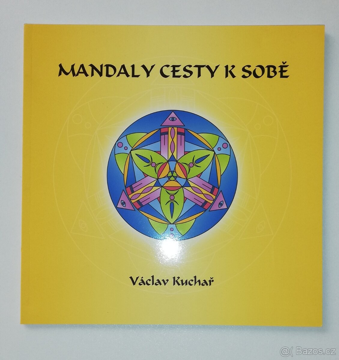 MANDALY cesty k sobě, Václav Kuchař - NEW