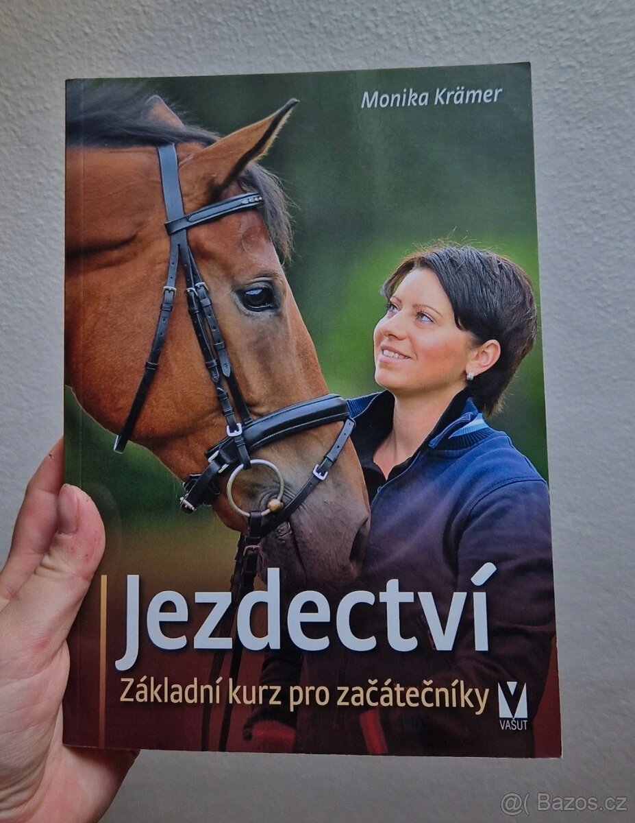 Knihy o koních: Jezdectví pro začátečníky - Monika Krämer