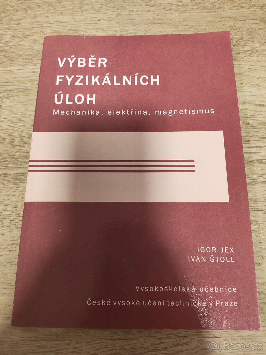 Výběr fyzikálních úloh - ČVUT