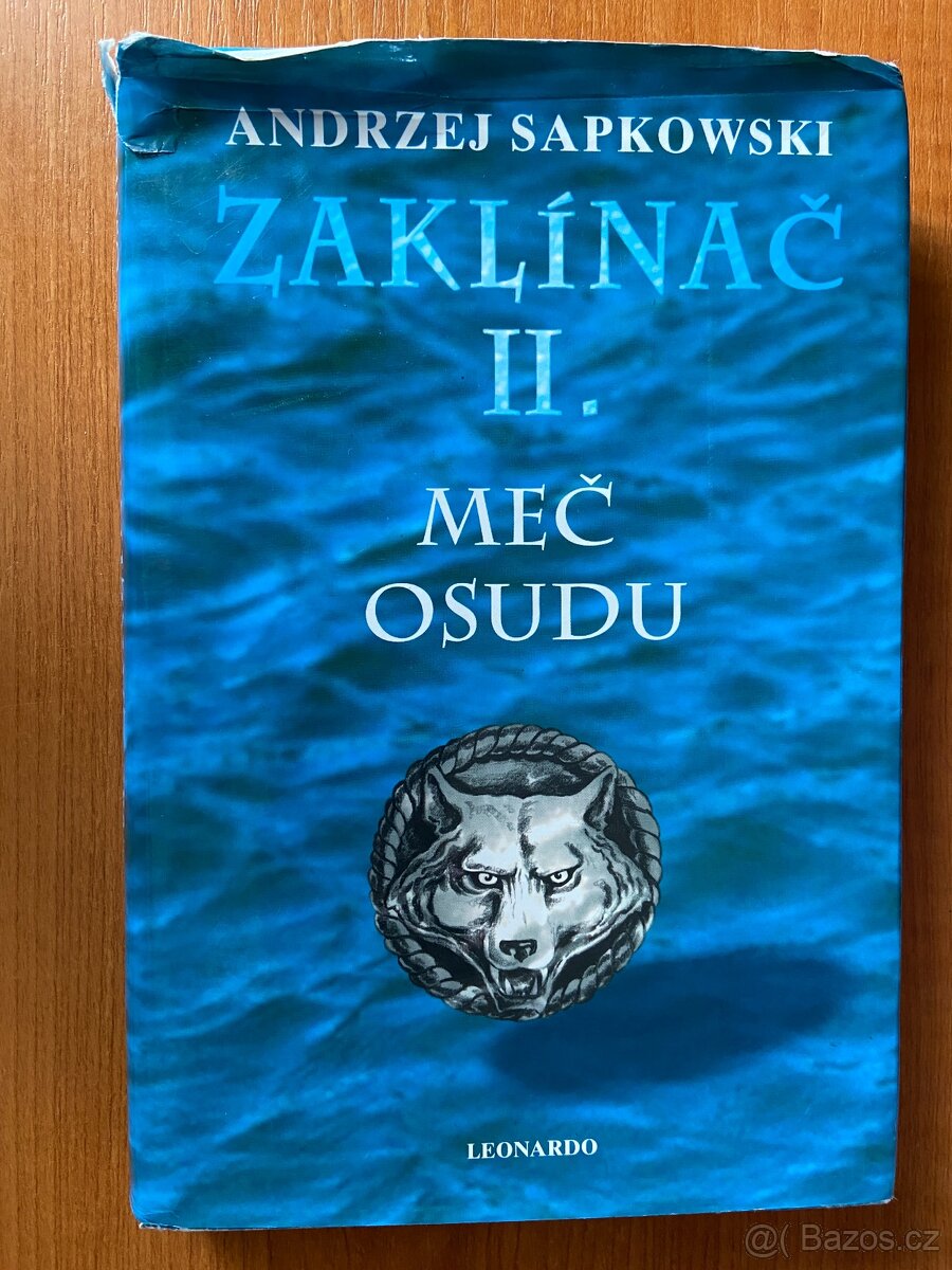 Zaklínač II. - Meč osudu - Andrzej Sapkowski