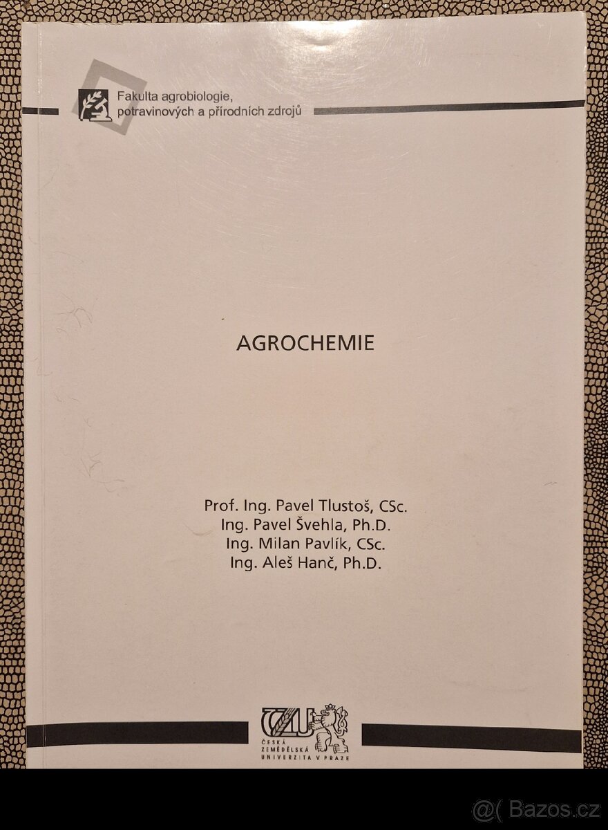 Učebnice - Agrochemie pro VŠ