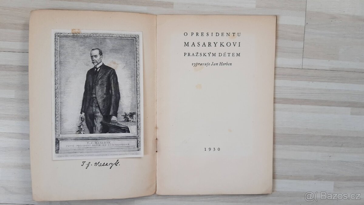 O presidentu Masarykovi pražským dětem 1930