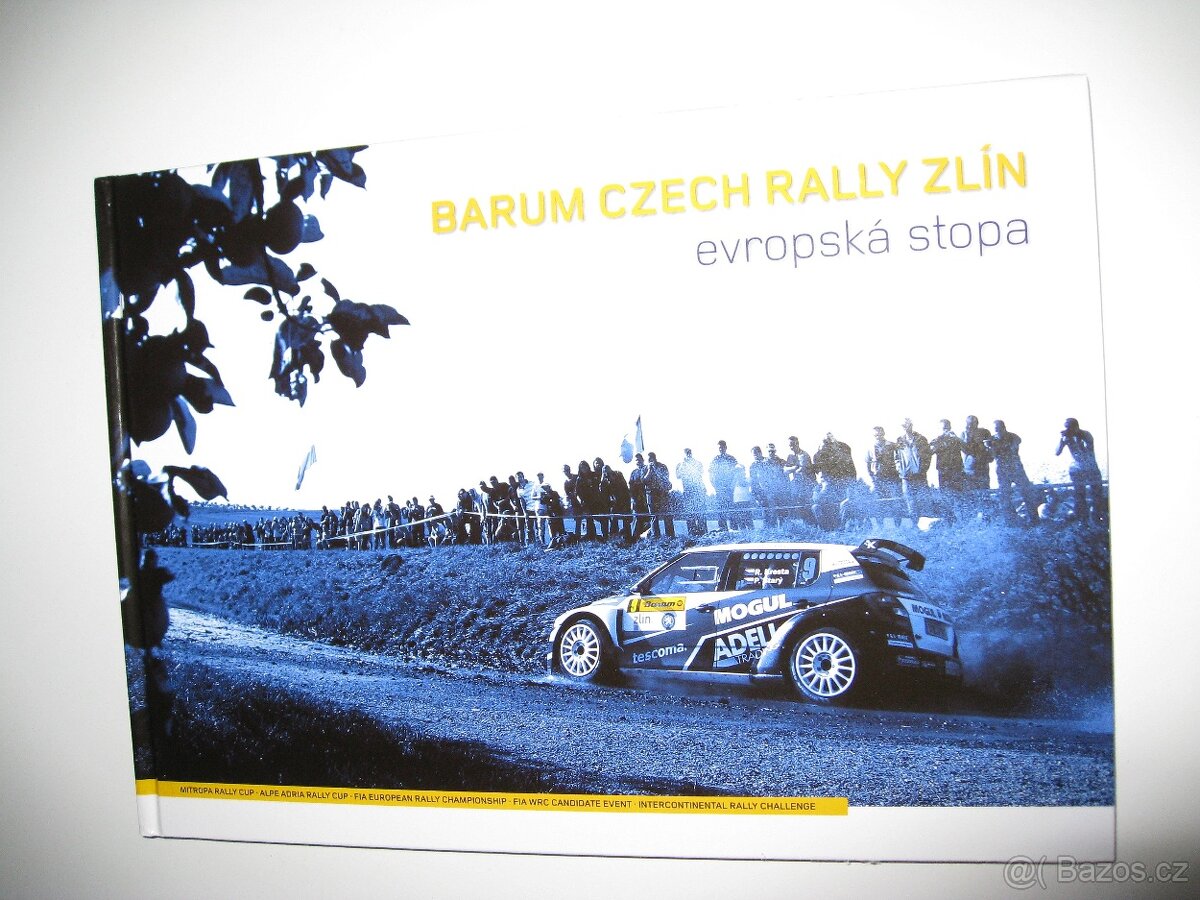 Kniha "BARUM CZECH RALLY ZLÍN evropská stopa"