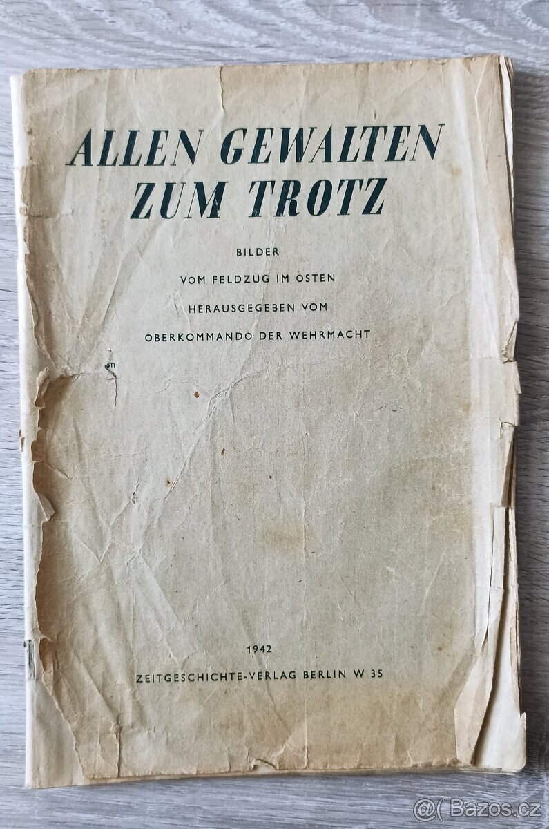 Allen Gewalten Zum Trotz 1942 DE