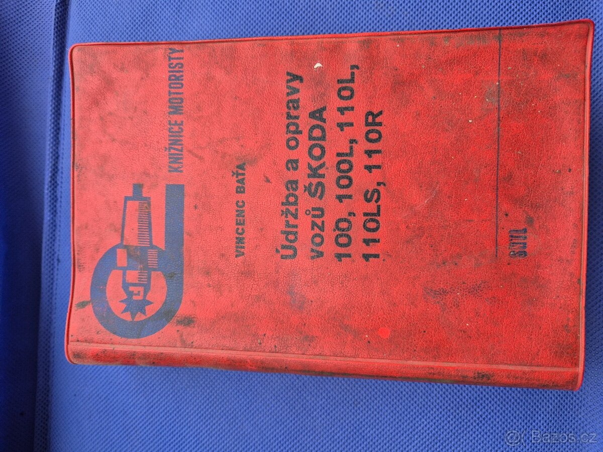 Údržba vozů Škoda 100, 100L, 110L, 110LS, 110R