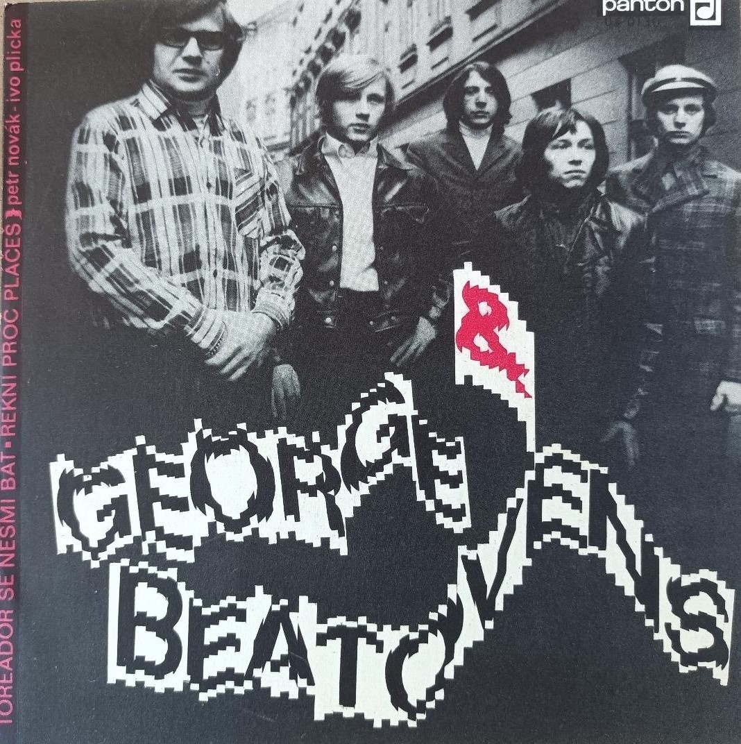 George & Beatovens – Toreador se nesmí bát  (SP)