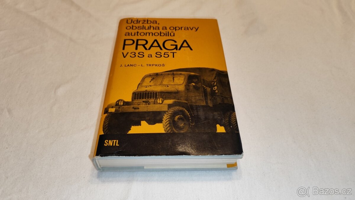 Praga V3S S5T manuál údržba , obsluha a opravy - veterán