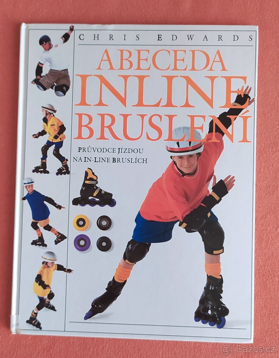 Odborné knihy pro mládež-ABECEDA INLINE BRUSLENÍ