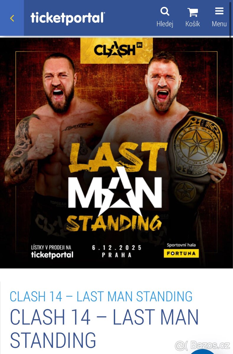 Clash 14 Last Man Standing. Vyprodaný sektor 107, 4 lístky