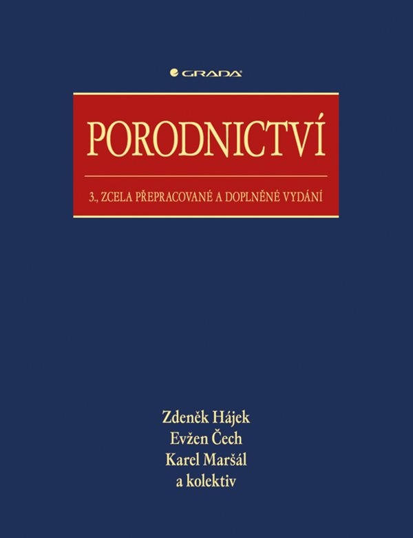Porodnictví, Hájek a kolektiv, 3. vydání