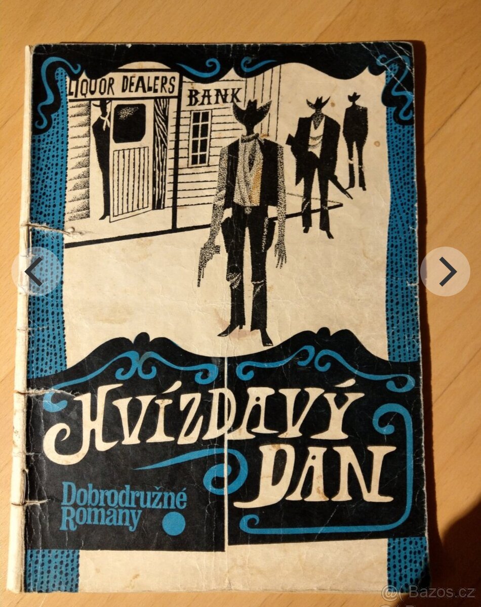 Hvízdavý Dan 1968, dobrodružný román