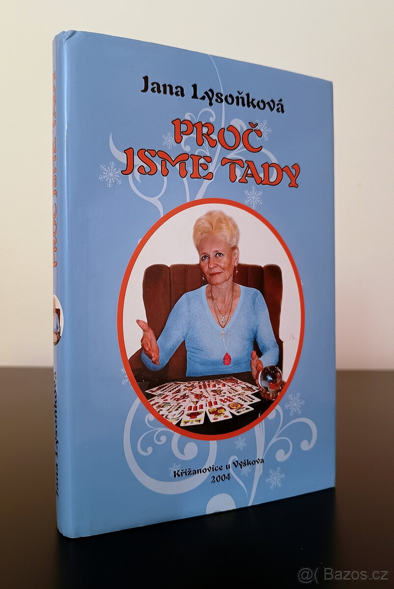 Jana Lysoňková: Proč jsme tady