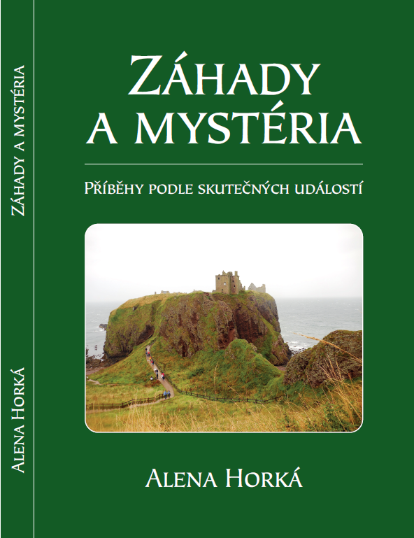 Kniha „ZÁHADY A MYSTÉRIA Příběhy podle skutečných událostí