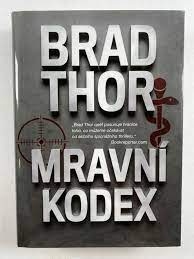 Mravní kodex -Brad thor