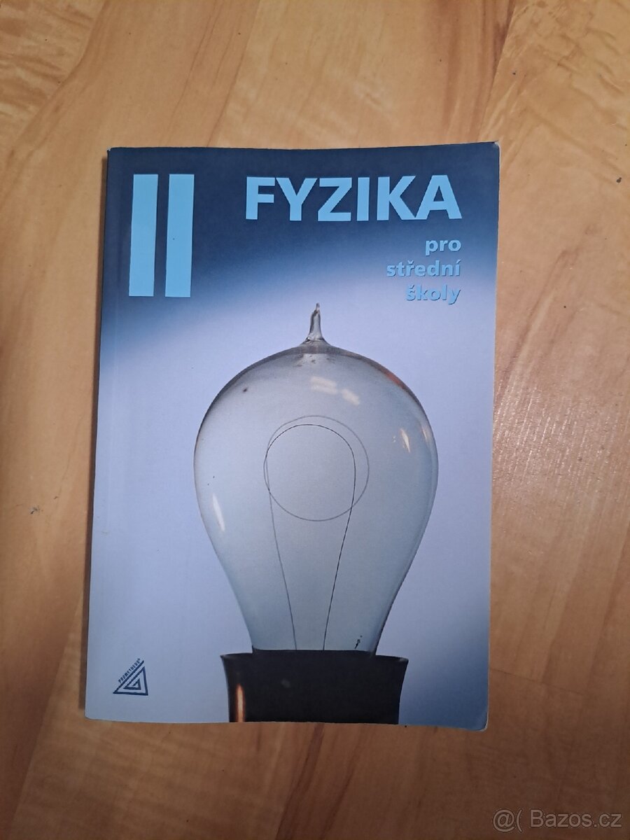 Fyzika II- pro střední školy