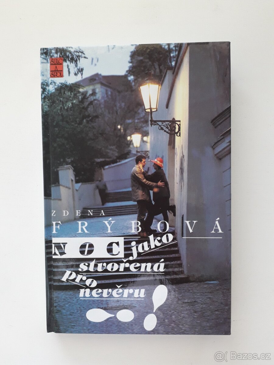 Noc jako stvořená pro nevěru - Zdena Frýbová