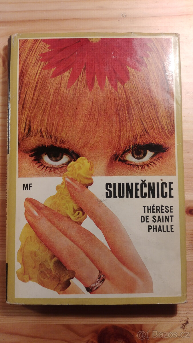 Slunečnice - Thérèse de Saint Phalle