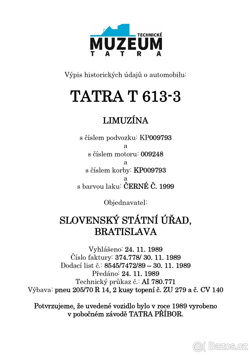 Tatra 613-3, testace, výpis muzea, ev. Karta vozu