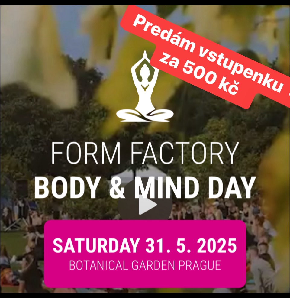 Form Factory body mind day Botanická záhrada praha