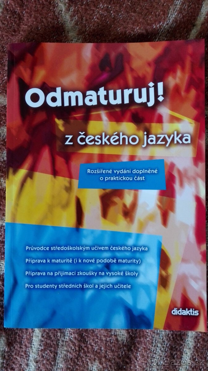NOVÁ Učebnice češtiny Odmaturuj z českého jazyka