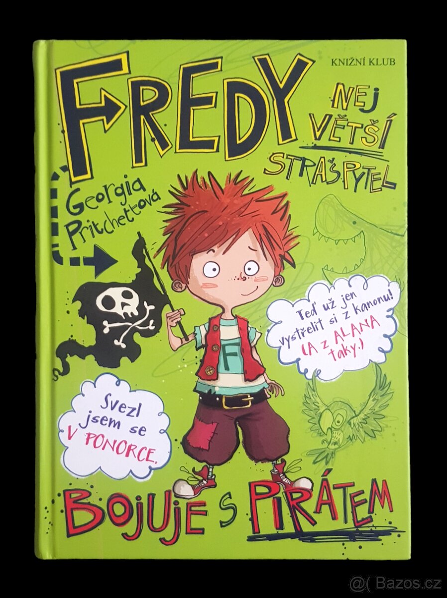 Fredy bojuje s pirátem