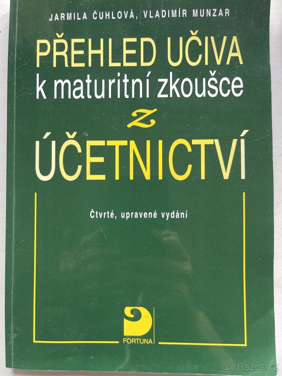 Přehled učiva k maturitní zkoušce z účetnictví