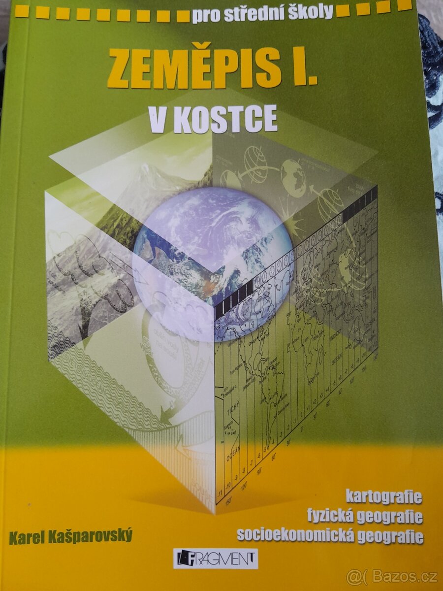 Zeměpis v Kostce 1 pro střední školy - Karel Kašparovský