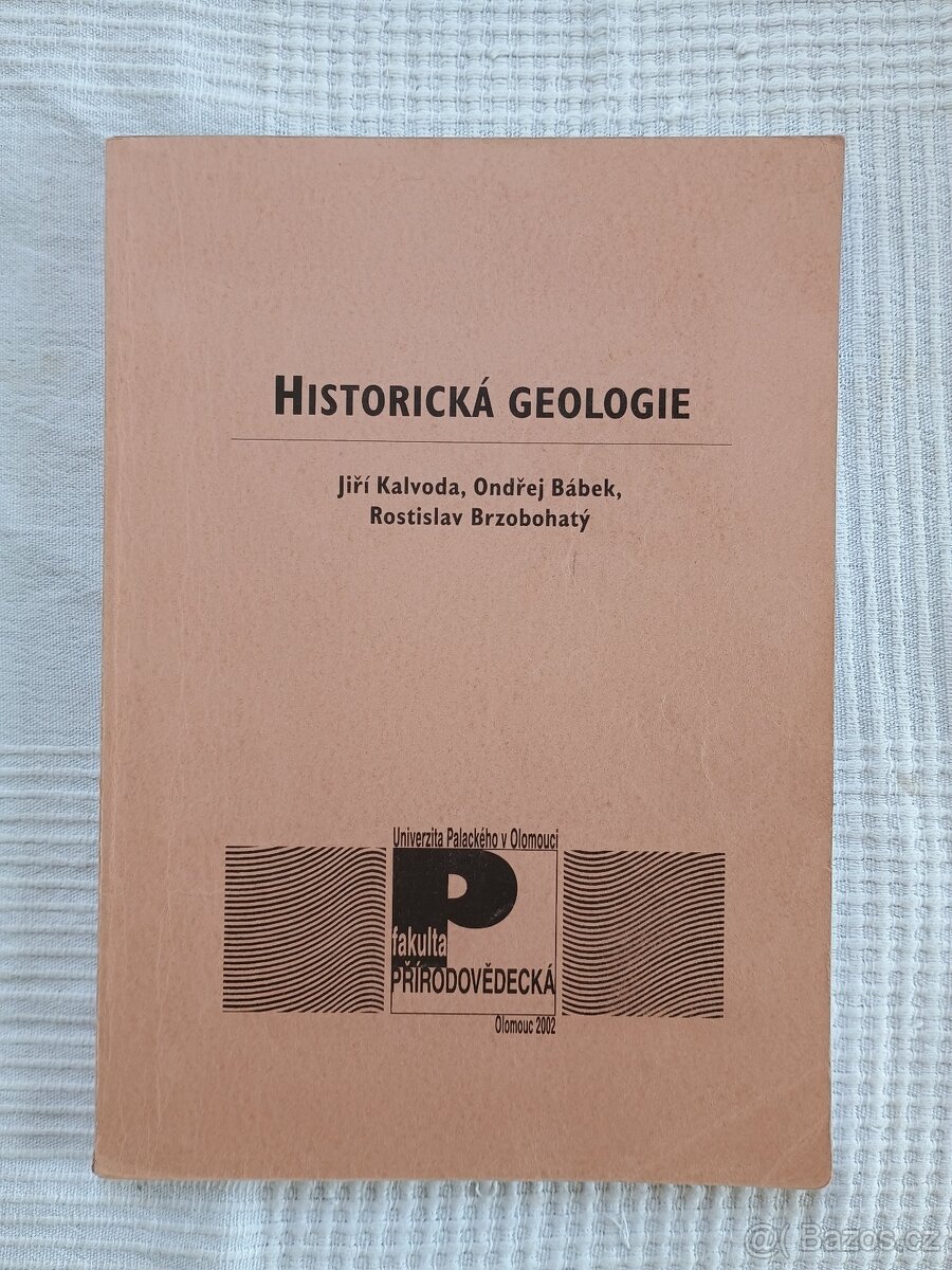 Historická geologie - Kalvoda, Bábek, Brzobohatý