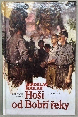 J.Foglar HOŠI OD BOBŘÍ ŘEKY/1997/