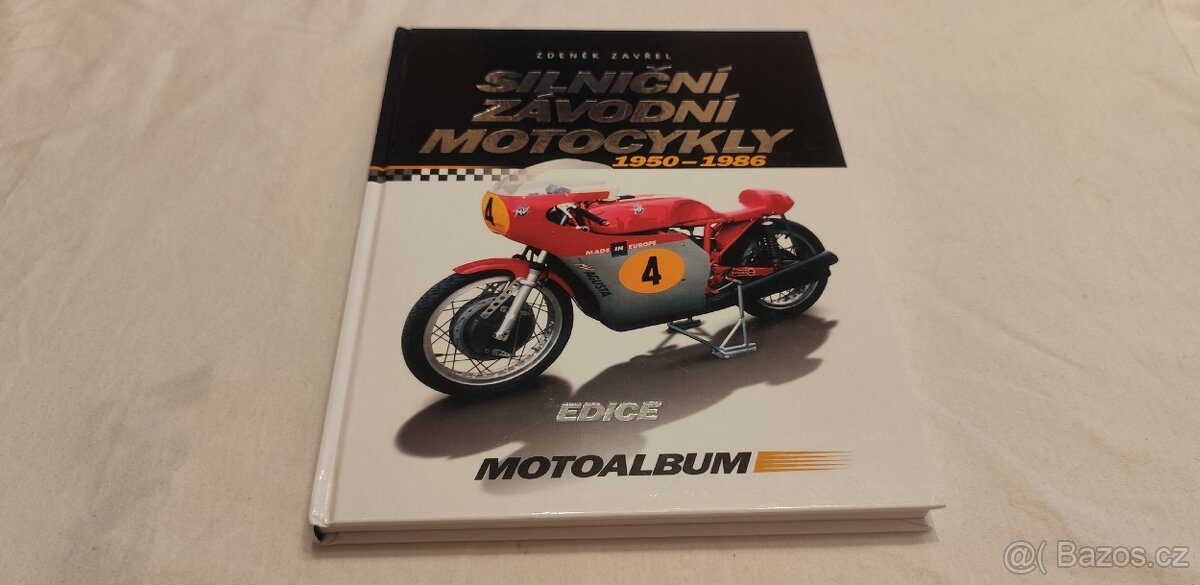 Silniční závodní motocykly 1950-1986  - edice motosalon