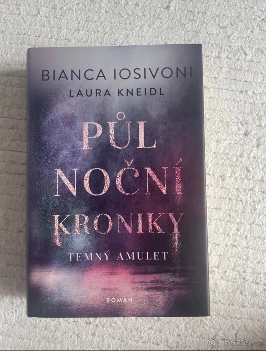 Kniha Půlnoční kroniky -Temný amulet