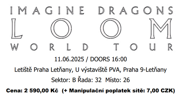 IMAGINE DRAGONS: LOOM 11.6.2025 - 2 lístky + úschovna