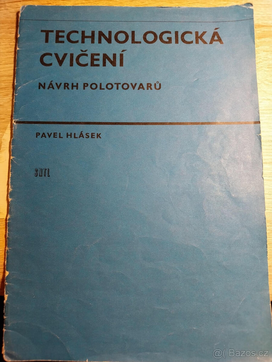 Technologická cvičení - návrh polotovarů