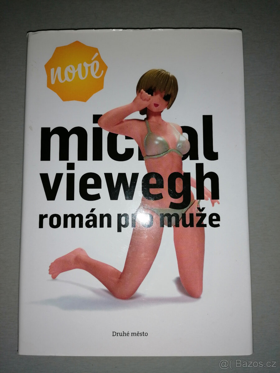 Michal Viewegh - Román pro muže