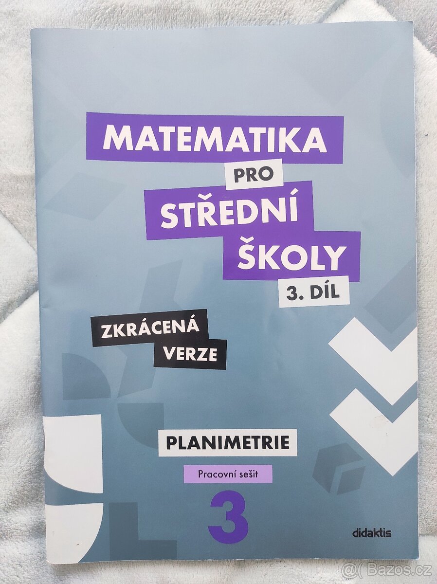 Matematika pro střední školy 3. díl pr.sešit