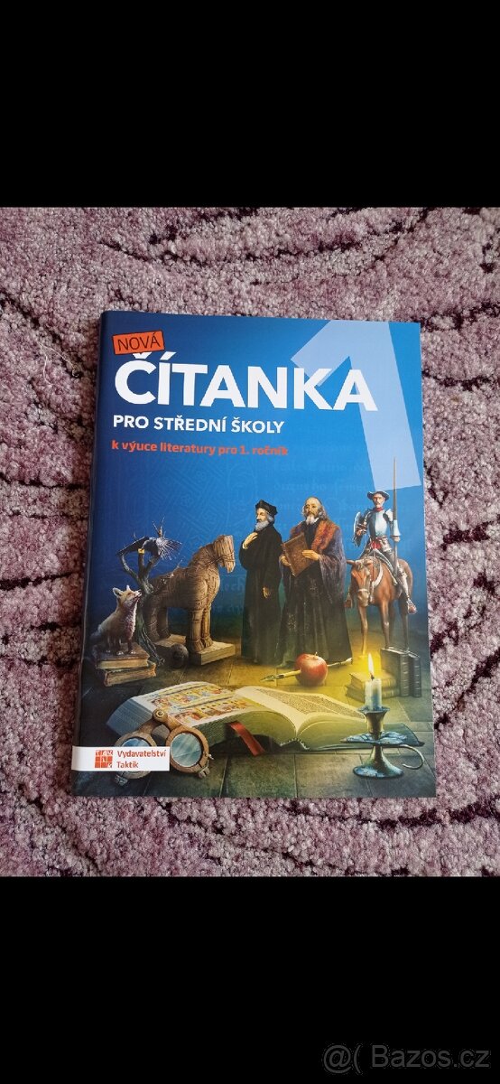 Nová Čítanka pro SŠ k výuce literatury pro 1. ročník SŠ