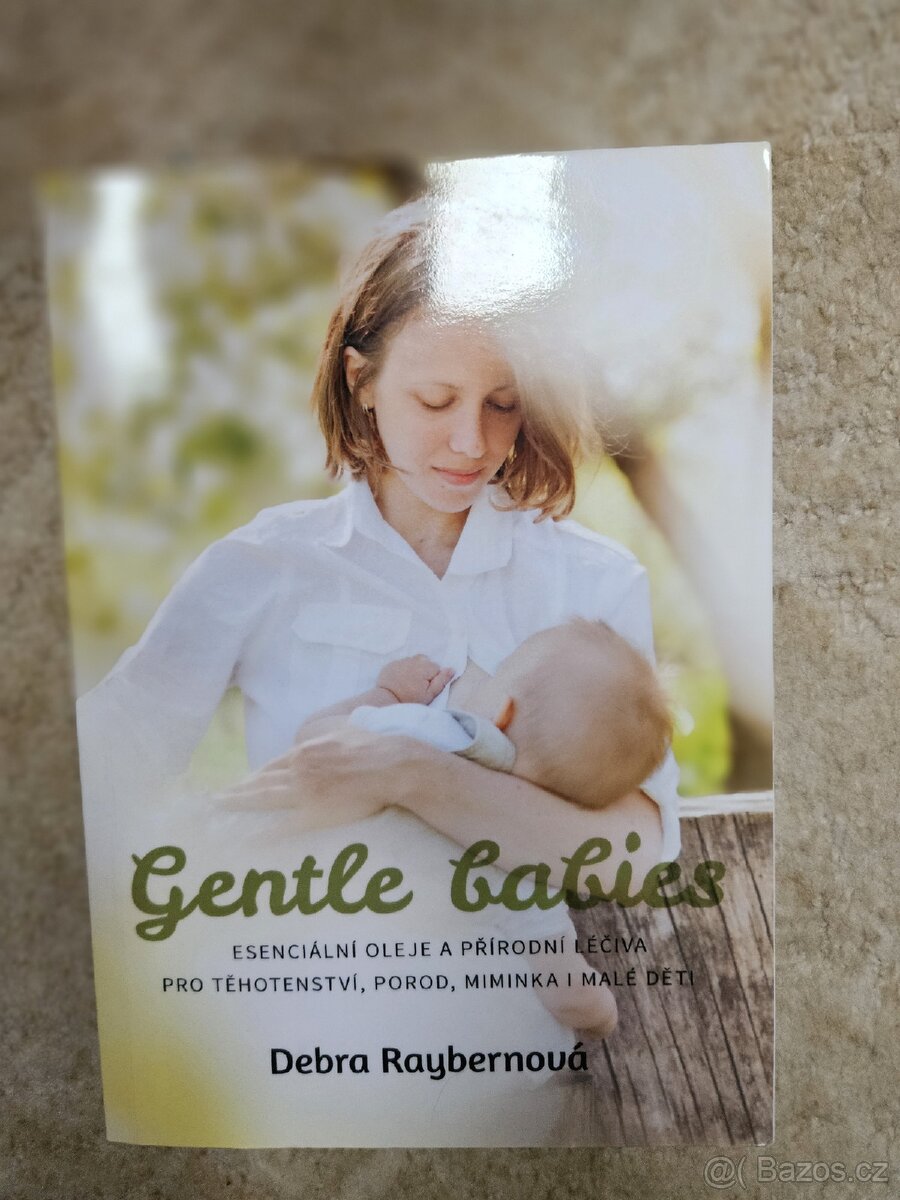 Gentle babies kniha
Esenciální oleje