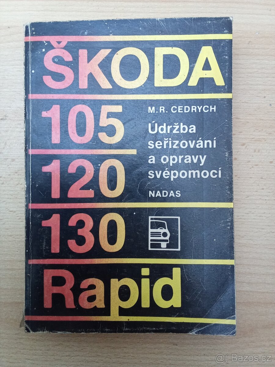 Kniha Škoda 105,120,130,Rapid
