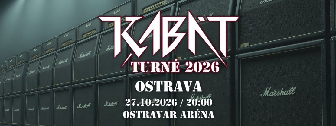 Kabát Turné 2026 Ostravar aréna 27.10.2026 - STÁNÍ