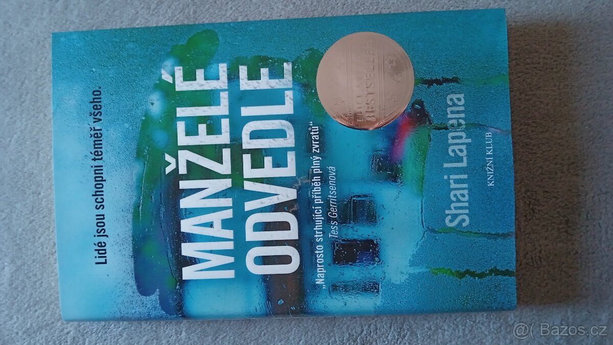 Kniha Manželé od vedle od spisovatelky Shari Lapena