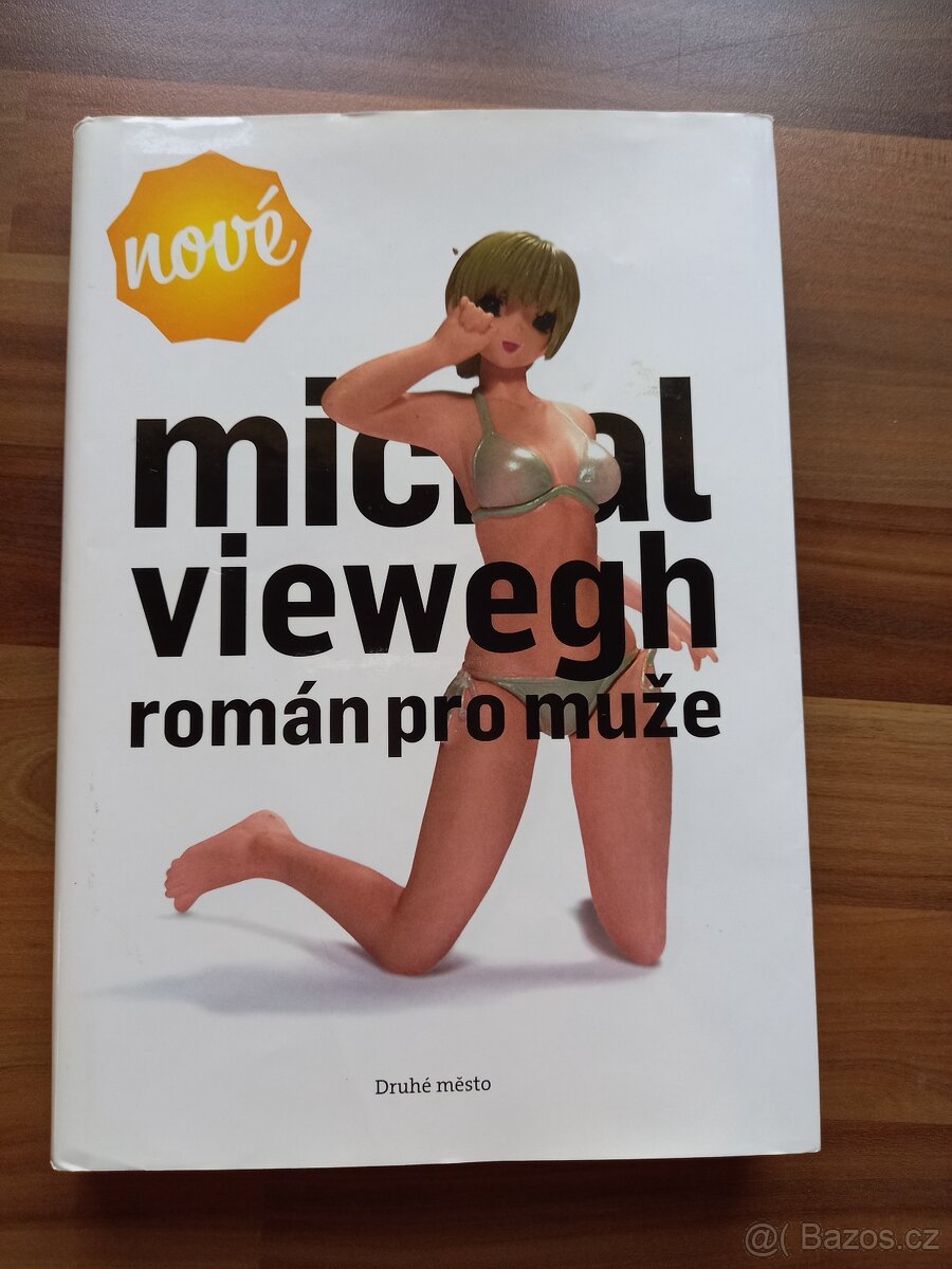 Michal Viewegh- Roman pro muze