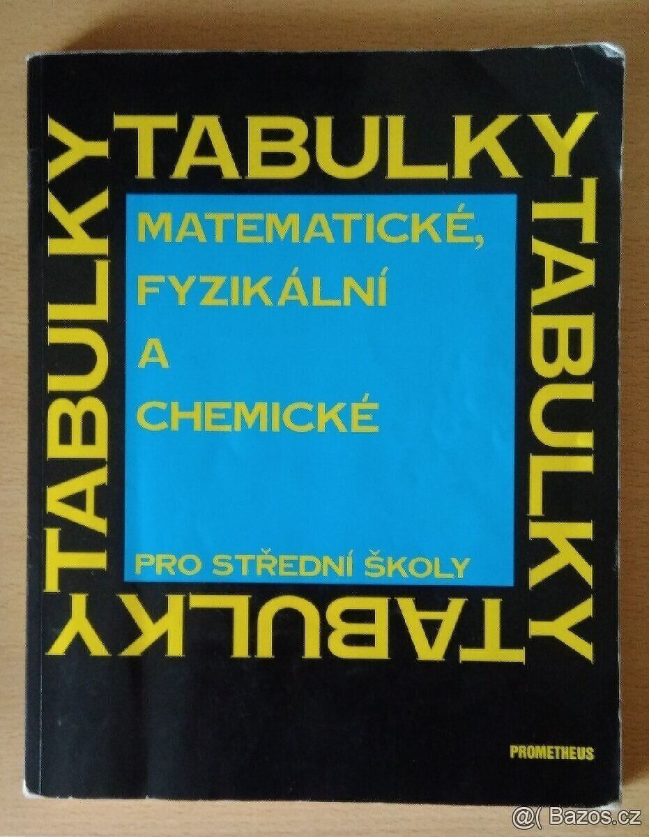 Matematické, fyzikální a chemické tabulky, sbírky úloh